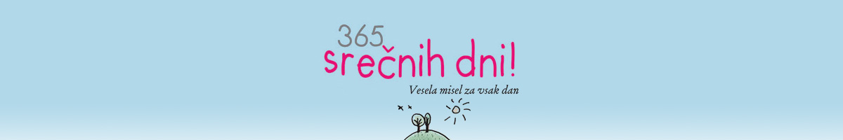 365 srečnih dni!